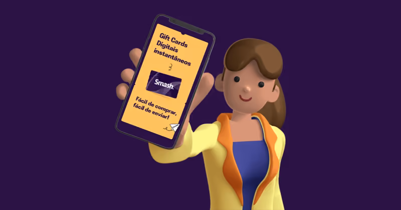 Ilustração de uma mulher segurando um celular com a tela amarela escrita Gift Cards Digitais Instantâneos e o cartão Smash